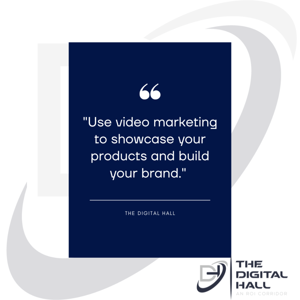 Video Marketing by The Digital Hall