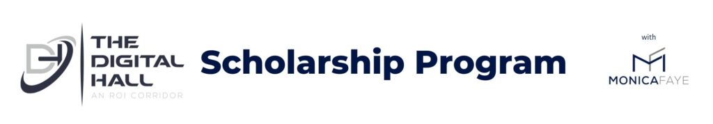 The Digital Hall Scholarship Program banner header