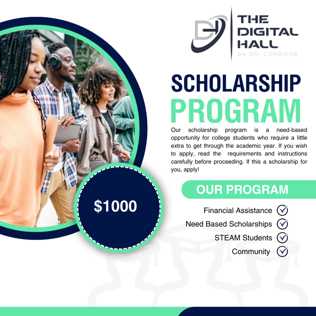 The Digital Hall Scholarship Program flyer